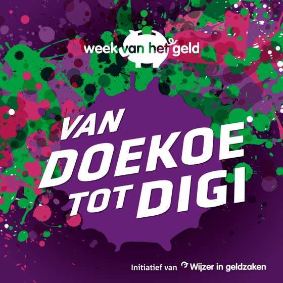 Week van het geld, Van doekoe tot digi, initiatief van Wijzer in geldzaken